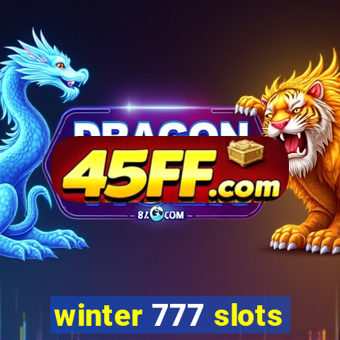 winter 777 slots